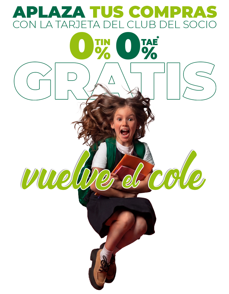 Vuelve el cole. Aplaza el pago de tus compras al 0%tin y al 0%TAE* con tu tarjeta del club del socio