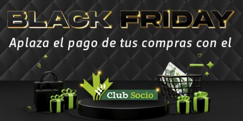 Aplaza el pago de tus compras Con tu tarjeta del Club del Socio, puedes aplazar el pago de tus compras a 6 meses para compras iguales o superiores a 180€, hasta el 15/12/2023.Click aquí para más información.